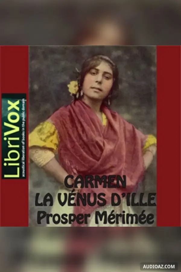 Carmen et la Vénus d'Ille