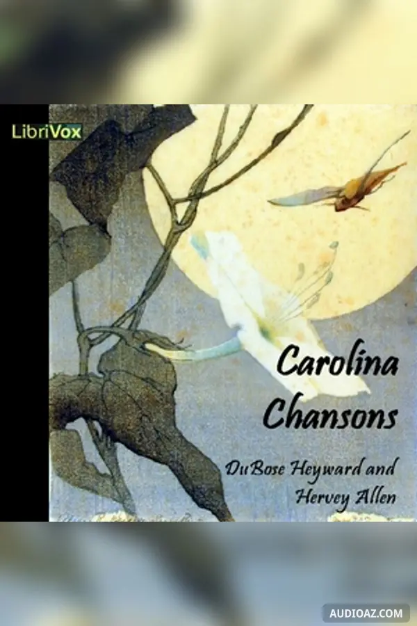 Carolina Chansons: Legends of the Low Country
