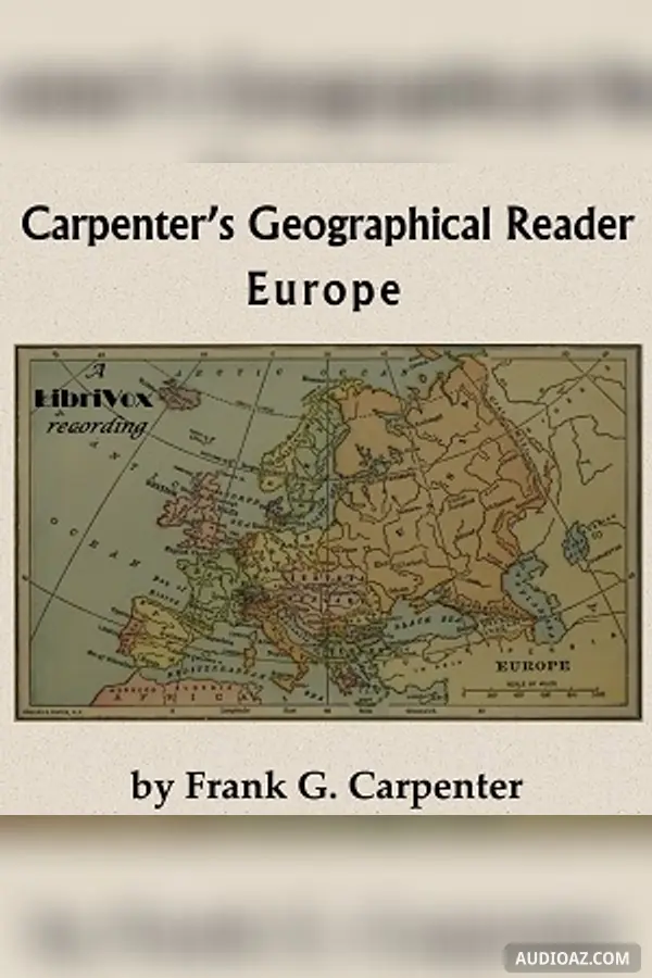 Carpenter's Geographical Reader: Europe