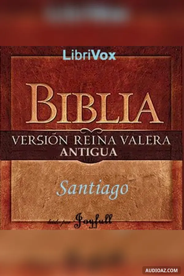 Bible (Reina Valera) NT 20: Carta del Apóstol Santiago