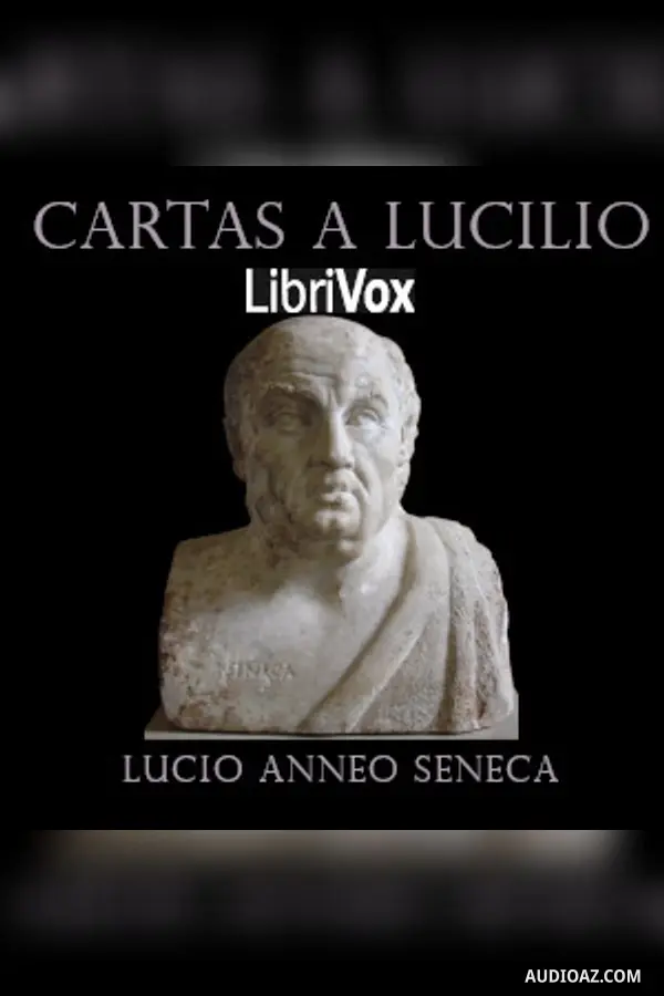 Cartas a Lucilio (seleccionadas)