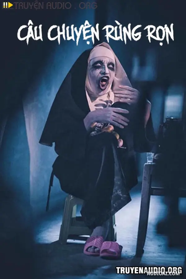 Câu Chuyện Rùng Rợn