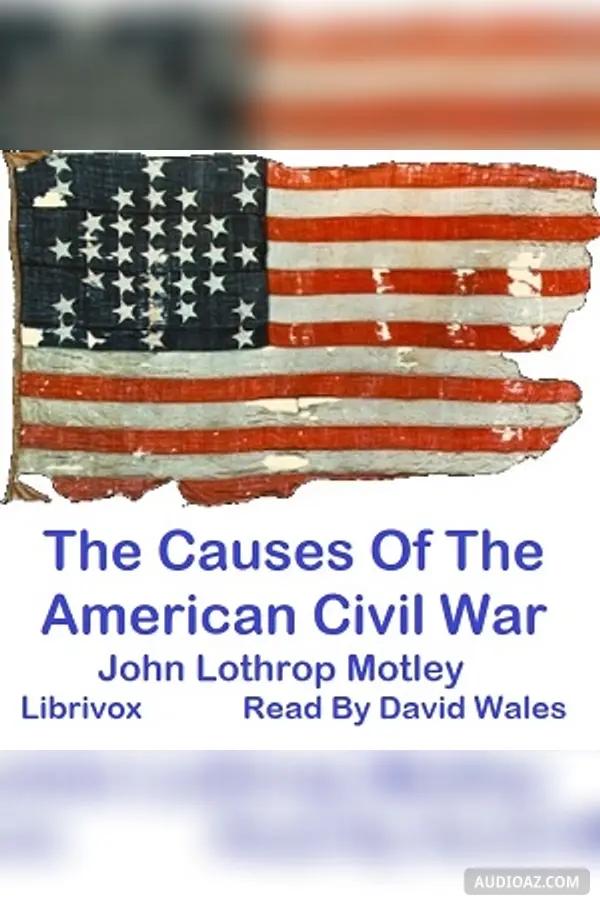 Causes Of The American Civil War