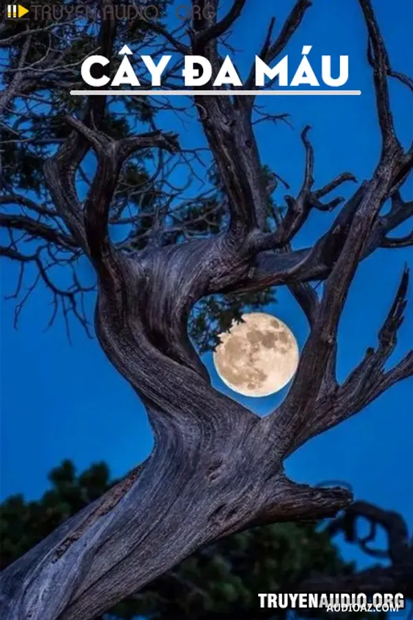 Cây Đa Máu