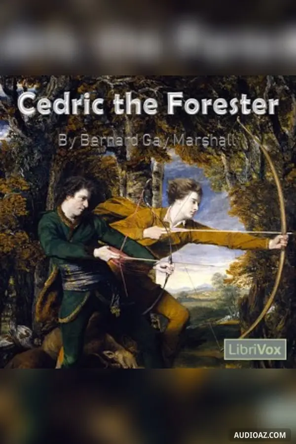 Cedric the Forester