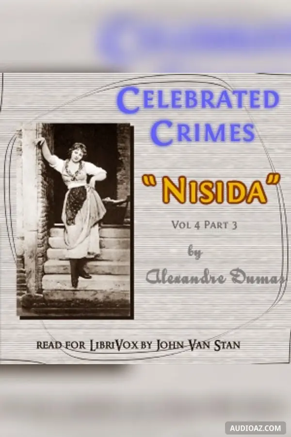 Celebrated Crimes, Vol. 4: Part 3: Nisida