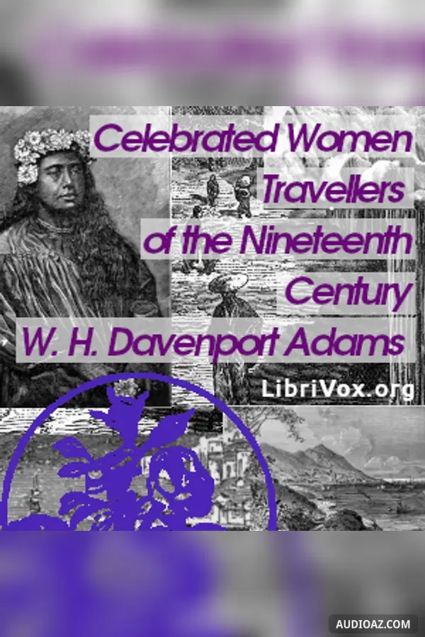 Celebrated Women Travellers of the Nineteenth Century
