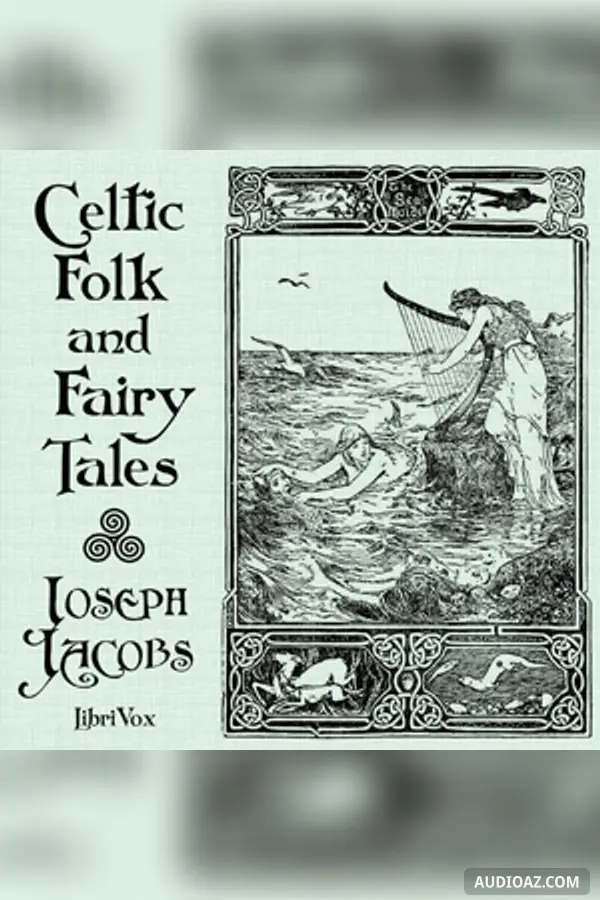 Celtic Folk and Fairy Tales