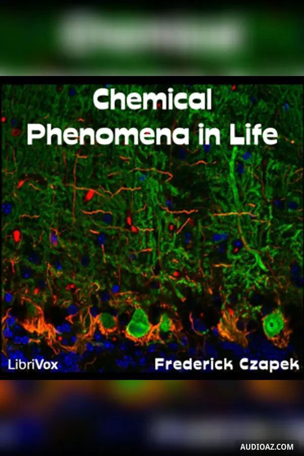 Chemical Phenomena in Life