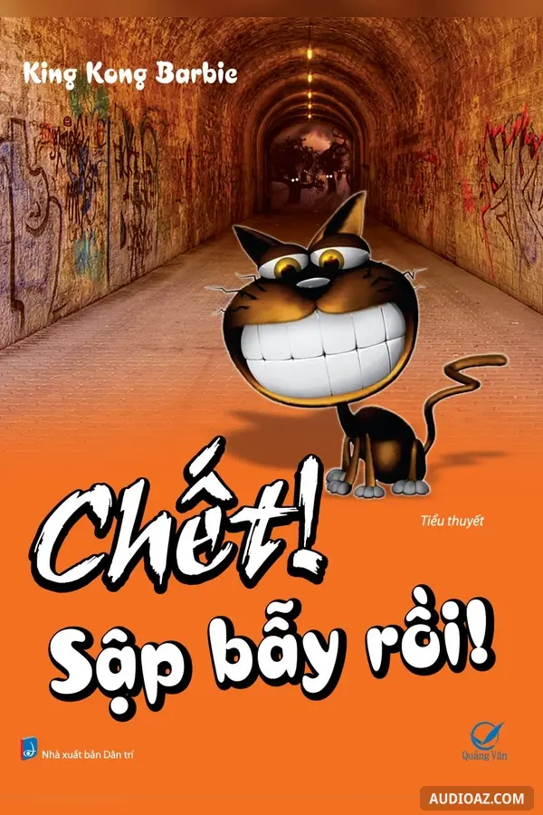 Chết! Sập Bẫy rồi! (P1 -> P40)