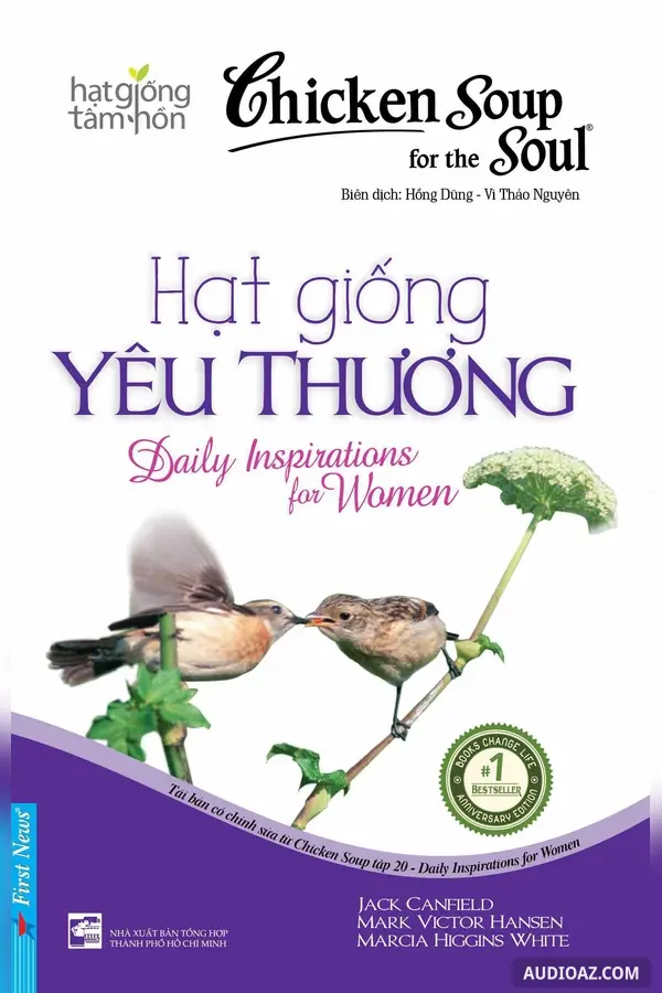 Chicken Soup For The Soul 20 Hạt giống yêu thương