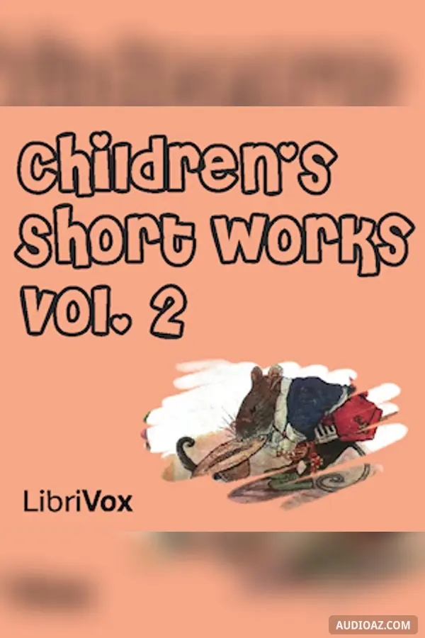 Children's Short Works, Vol. 002