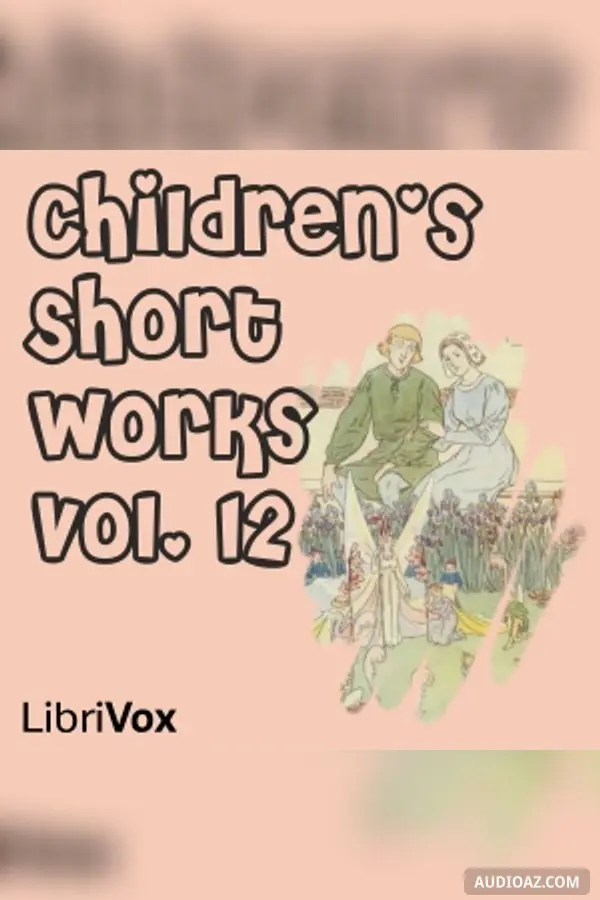 Children's Short Works, Vol. 012