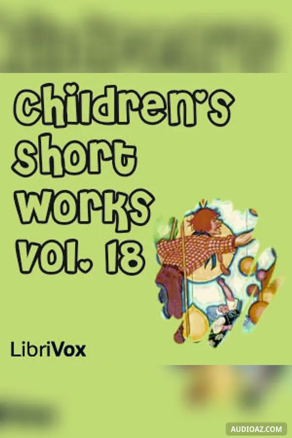 Children's Short Works, Vol. 018