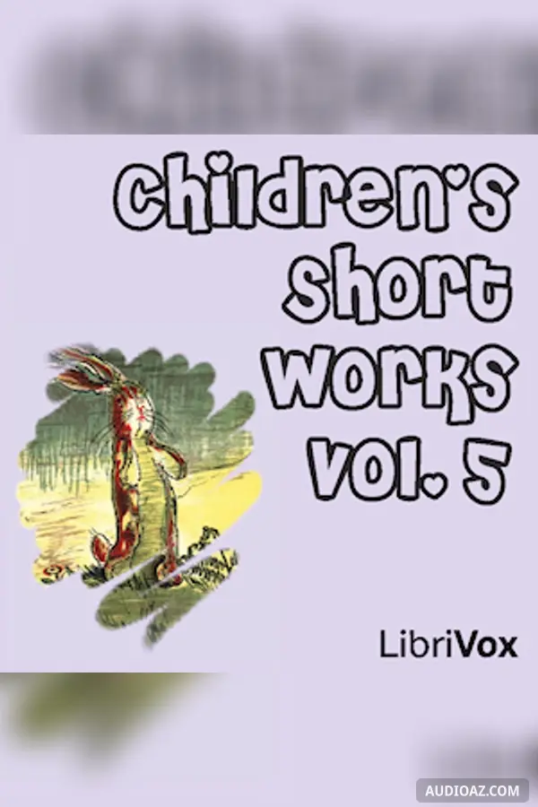 Children's Short Works, Vol. 005