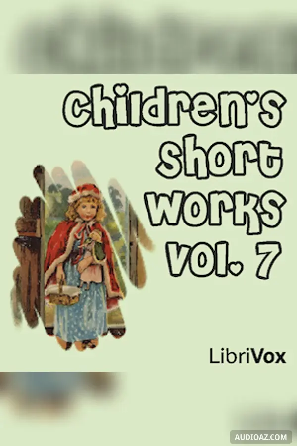 Children's Short Works, Vol. 007