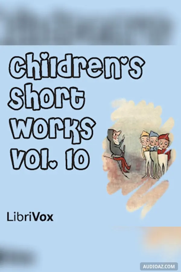 Children's Short Works, Vol. 010
