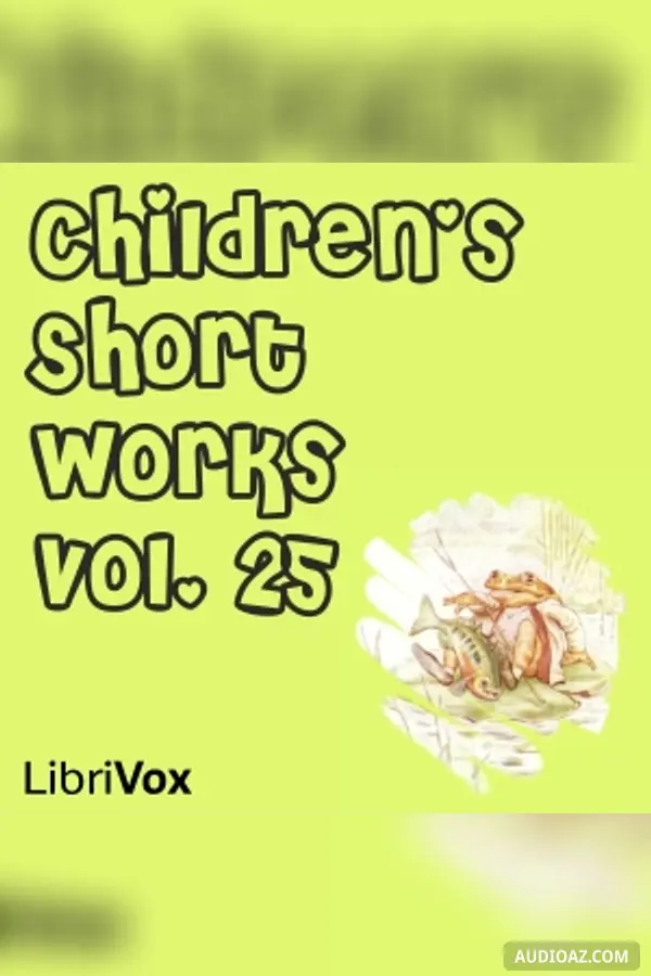 Children's Short Works, Vol. 025