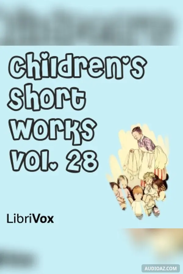 Children's Short Works, Vol. 028