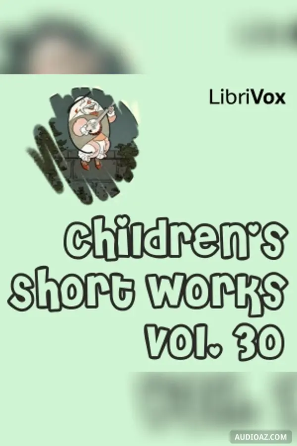Children's Short Works, Vol. 030