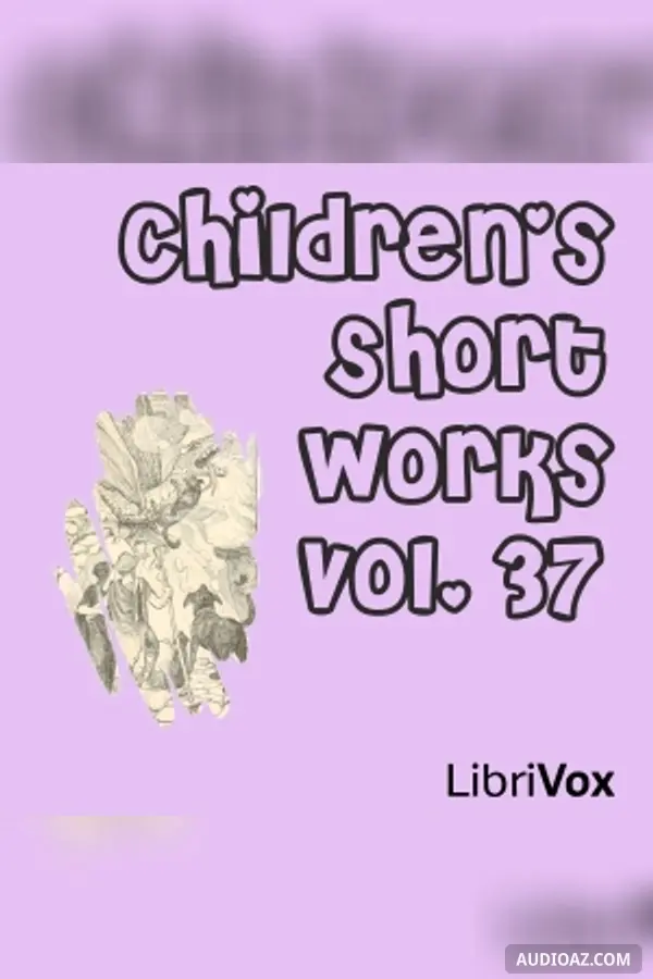 Children's Short Works, Vol. 037