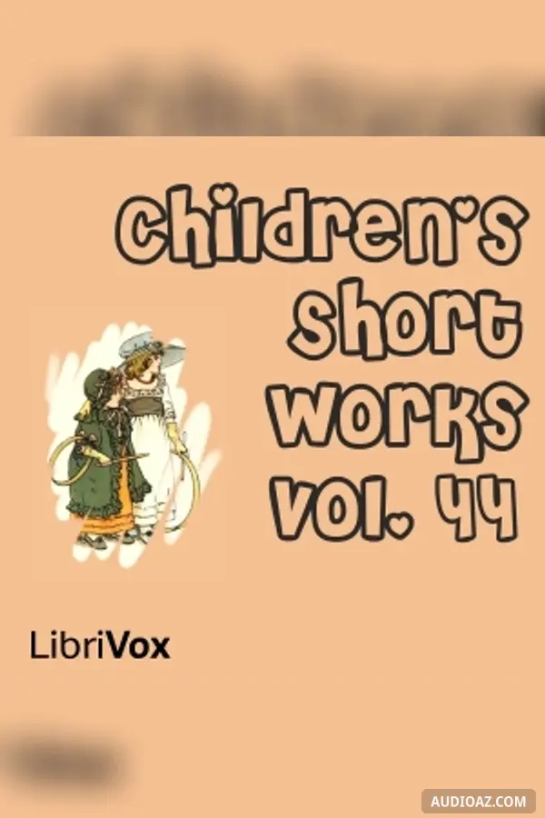 Children's Short Works, Vol. 044