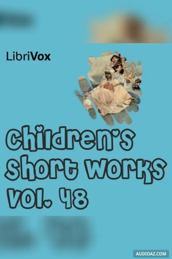 Children's Short Works, Vol. 048