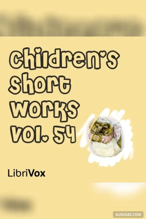 Children's Short Works, Vol. 054