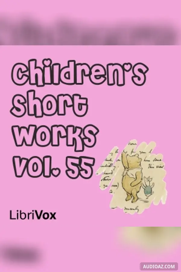 Children's Short Works, Vol. 055