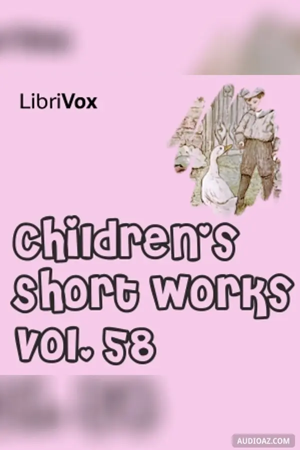 Children's Short Works, Vol. 058