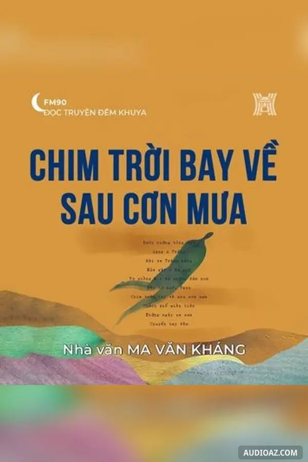 Chim trời bay về sau cơn mưa - Ma Văn Kháng
