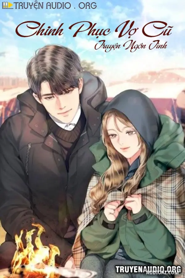 Chinh Phục Vợ Cũ