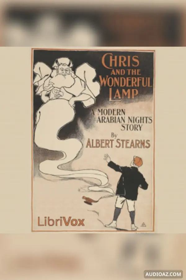 Chris and the Wonderful Lamp