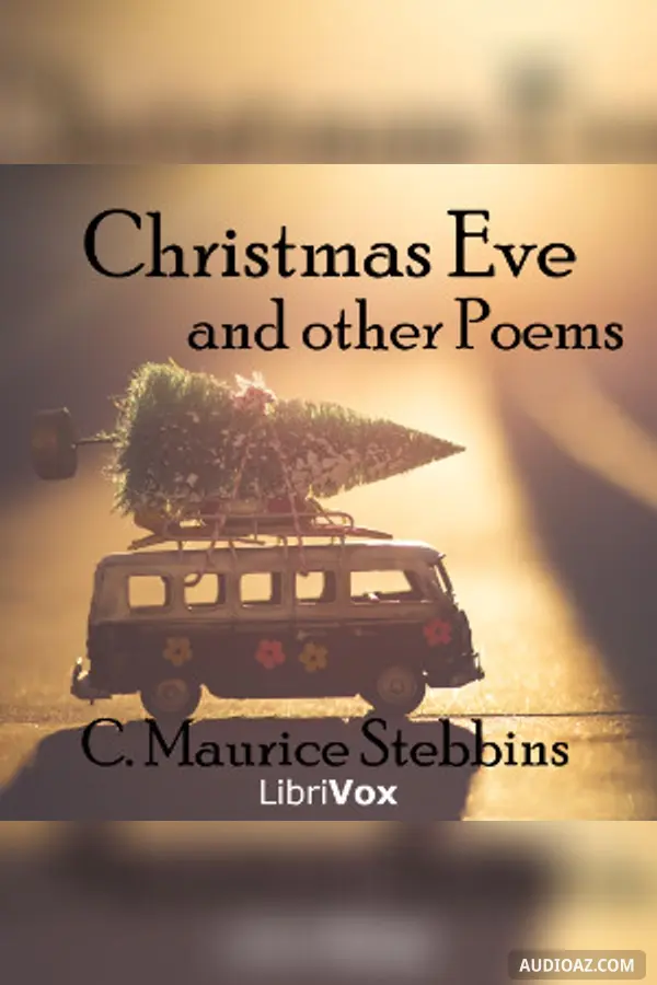 Christmas Eve, and other Poems