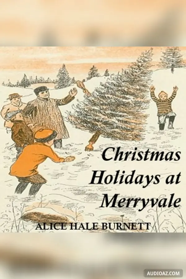 Christmas Holidays at Merryvale