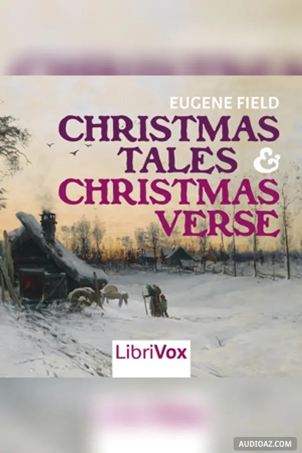 Christmas Tales and Christmas Verse