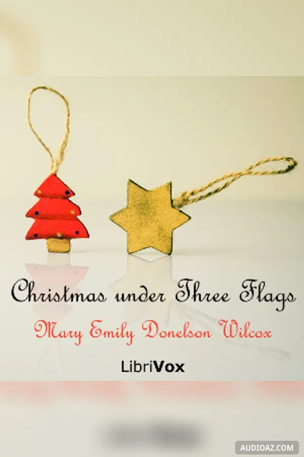 Christmas Under Three Flags