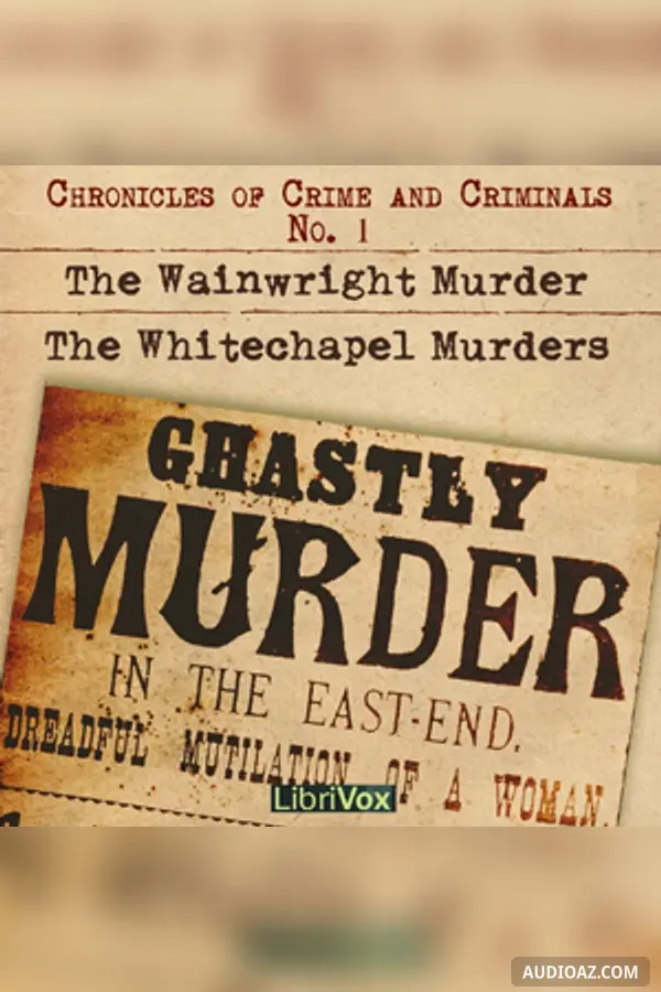 Chronicles of crime and criminals No.1