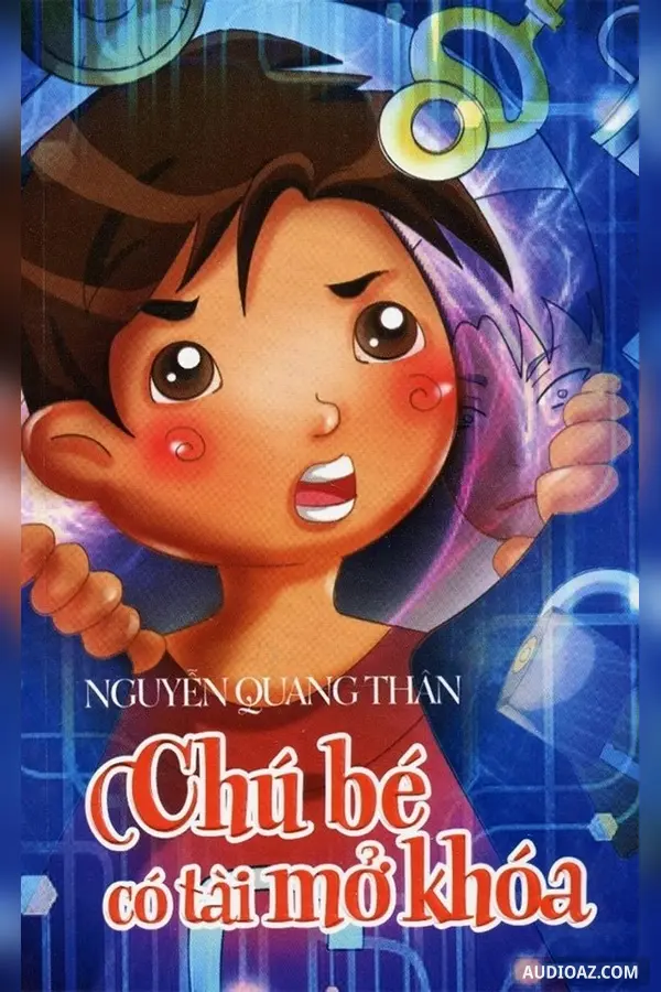 Chú bé có tài mở khóa
