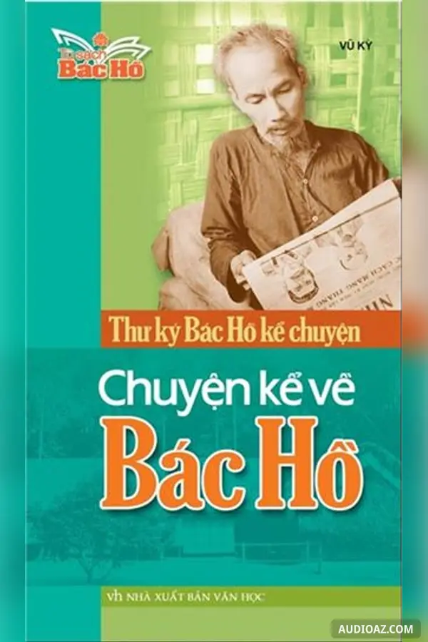 Chuyện kể về Bác Hồ