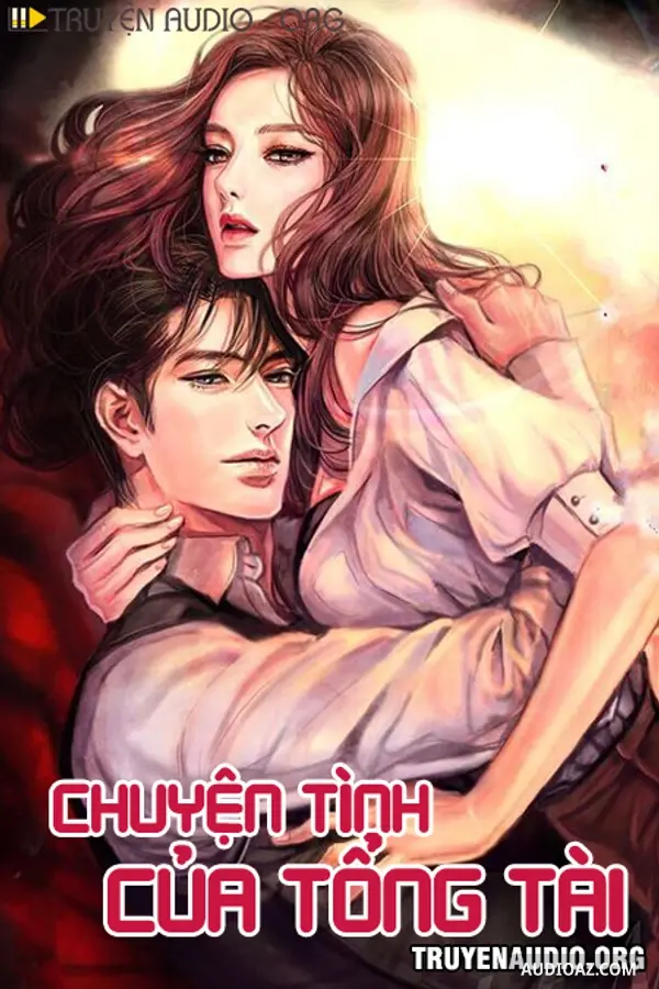 Chuyện Tình Của Tổng Tài