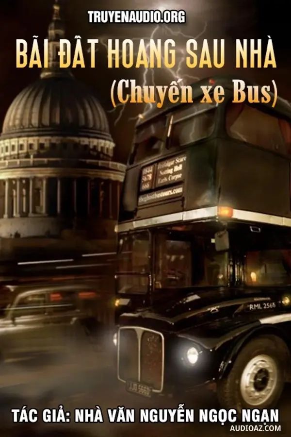 Chuyến xe Buýt (Bãi đất hoang sau nhà)