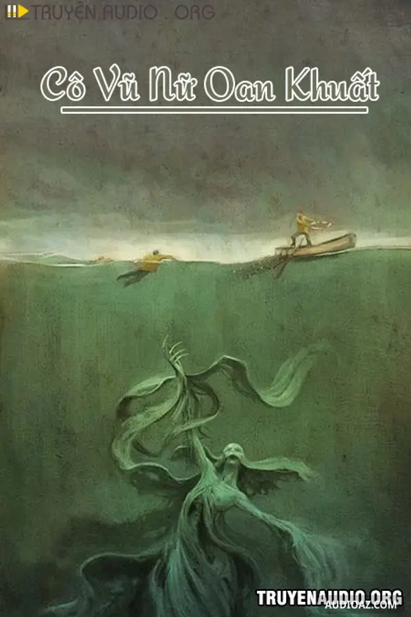 Cô Vũ Nữ Oan Khuất