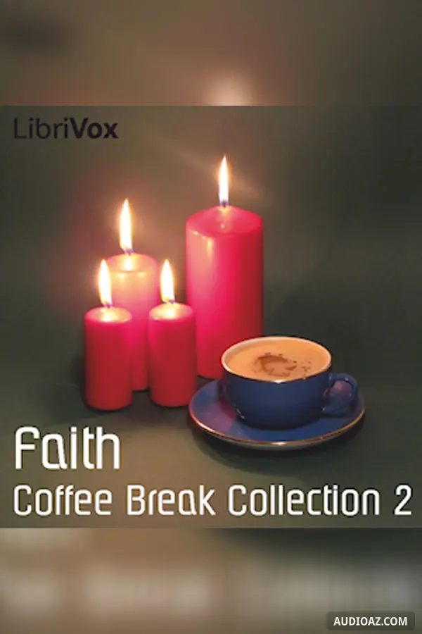 Coffee Break Collection 002 - Faith
