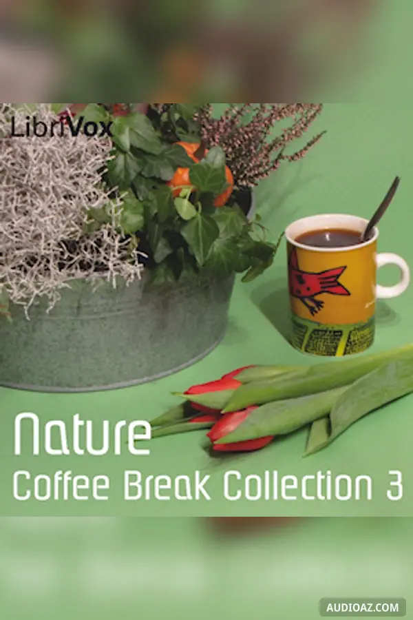 Coffee Break Collection 003 - Nature