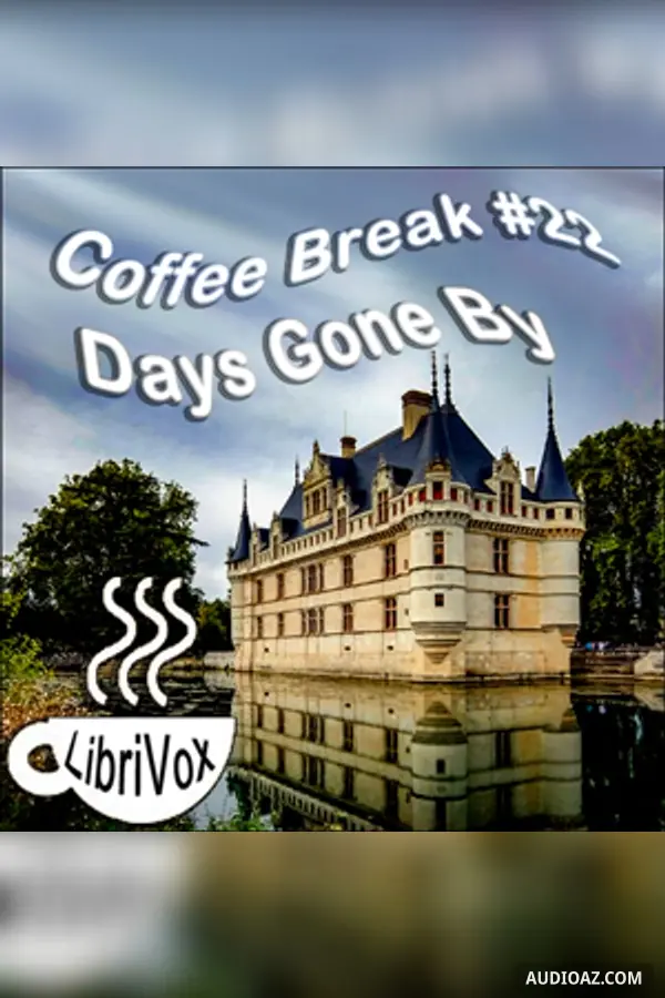Coffee Break Collection 022 - Days Gone By