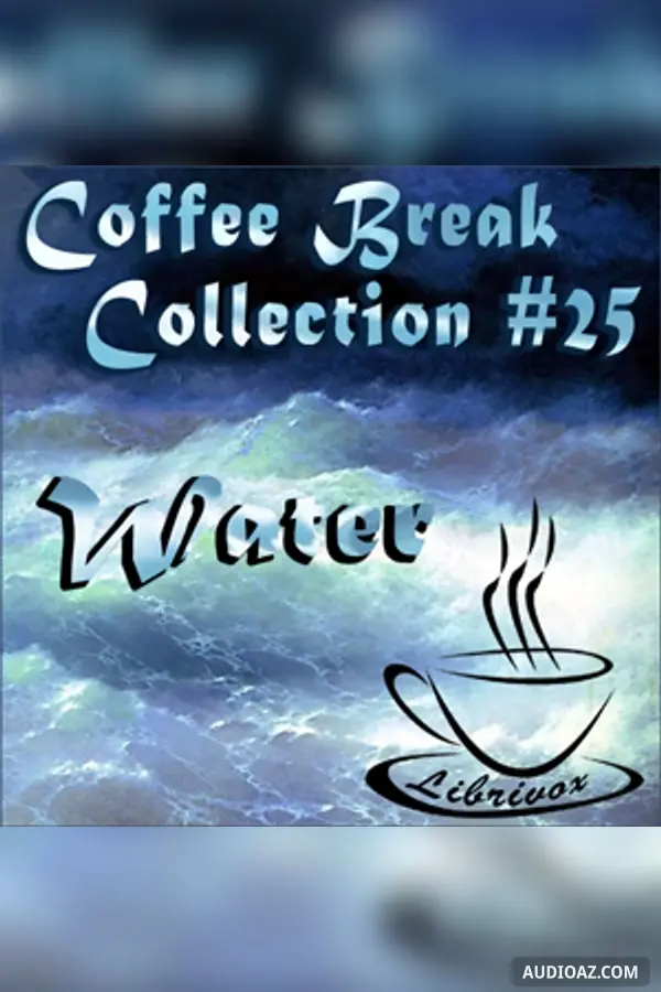 Coffee Break Collection 025 - Water