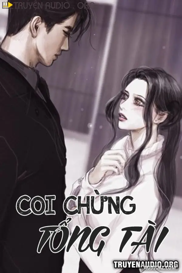 Coi Chừng Tổng Tài