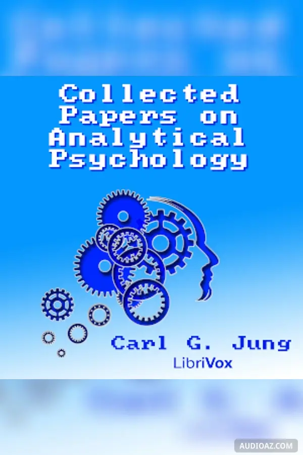Collected Papers on Analytical Psychology