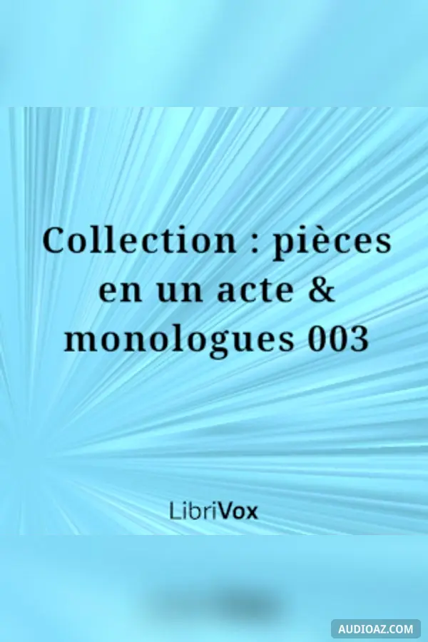Collection : pièces en un acte & monologues 003